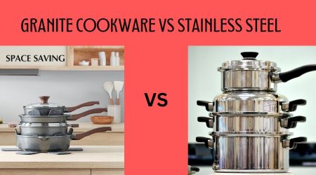 Granite cookware vs stainless steel